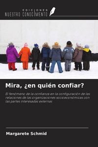 Produktbild: Mira, &iquest;en qui&eacute;n confiar?