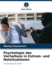 Produktbild: Psychologie des Verhaltens in Extrem- und Notsituationen