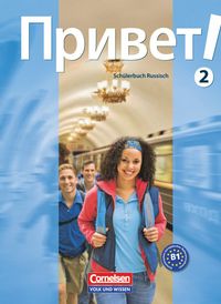 Produktbild: Privet! (Hallo!) - Russisch als 3. Fremdsprache - Ausgabe 2009 - B1: Band 2