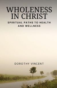 Produktbild: Wholeness in Christ