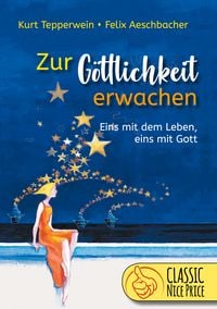 Produktbild: Zur G&ouml;ttlichkeit erwachen