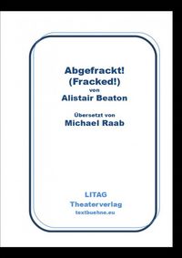 Produktbild: Abgefrackt! Fracked.