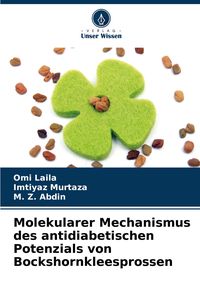Produktbild: Molekularer Mechanismus des antidiabetischen Potenzials von Bockshornkleesprossen