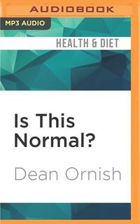 Bild vom Artikel Is This Normal?: The Essential Guide to Middle Age and Beyond vom Autor Dean Ornish