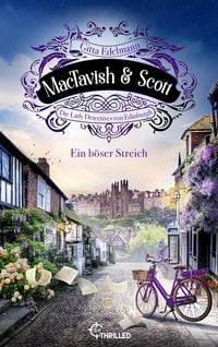 Produktbild: MacTavish & Scott - Ein b&ouml;ser Streich