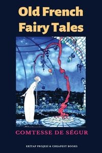 Produktbild: Old French Fairy Tales