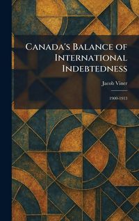 Produktbild: Canada's Balance of International Indebtedness