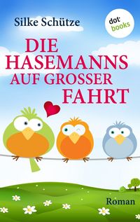Produktbild: Die Hasemanns auf gro&szlig;er Fahrt