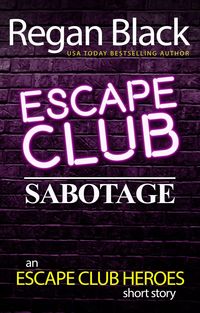 Produktbild: Escape Club: Sabotage (Escape Club Heroes, #3)