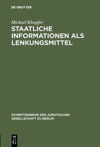Produktbild: Staatliche Informationen als Lenkungsmittel