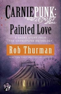 Produktbild: Carniepunk: Painted Love
