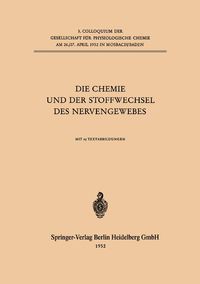 Produktbild: Die Chemie und der Stoffwechsel des Nervengewebes