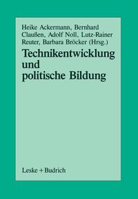 Produktbild: Technikentwicklung und Politische Bildung