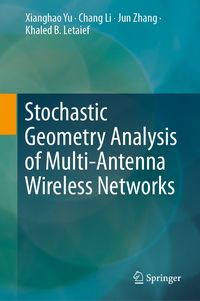 Produktbild: Stochastic Geometry Analysis of Multi-Antenna Wireless Networks