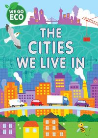 Produktbild: WE GO ECO: The Cities We Live In