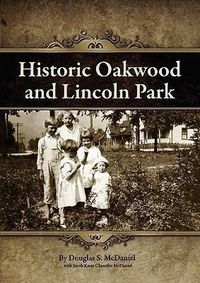 Bild vom Artikel Historic Oakwood and Lincoln Park vom Autor Douglas Stuart McDaniel