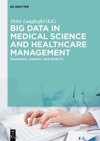 Produktbild: Big Data in Medical Science and Healthcare Management