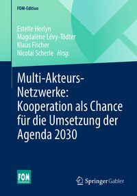 Produktbild: Multi-Akteurs-Netzwerke: Kooperation als Chance f&uuml;r die Umsetzung der Agenda 2030