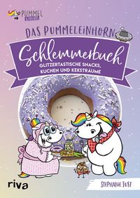 Produktbild: Das Pummeleinhorn-Schlemmerbuch