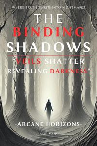 Produktbild: The Binding Shadows (Arcane Horizons, #5)