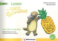 Produktbild: Lesen mit Rico Schnabel, Heft 3: Vom Wort zum Satz