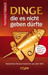 Produktbild: Dinge, die es nicht geben d&uuml;rfte