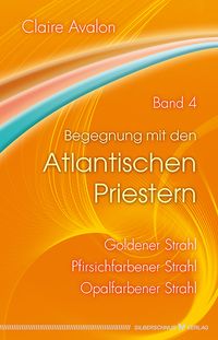 Produktbild: Begegnung mit den Atlantischen Priestern Band 4