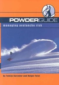 Bild vom Artikel Powderguide: Managing Avalanche Risk vom Autor Tobias Kurzeder