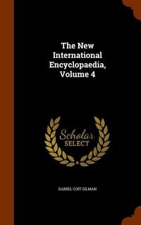 Produktbild: The New International Encyclopaedia, Volume 4