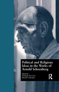 Produktbild: Political and Religious Ideas in the Works of Arnold Schoenberg