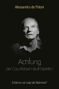 Achtung der Countdown läuft bereits I