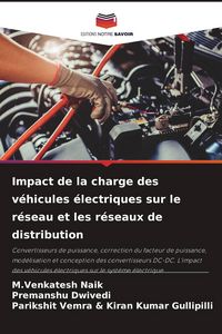 Produktbild: Impact de la charge des v&eacute;hicules &eacute;lectriques sur le r&eacute;seau et les r&eacute;seaux de distribution