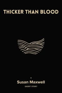 Produktbild: Thicker than Blood [Short Story]