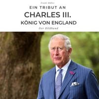 Produktbild: Ein Tribut an Charles III. K&ouml;nig von England