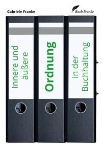 Produktbild: Innere und &auml;u&szlig;ere Ordnung in der Buchhaltung