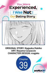Produktbild: You Were Experienced, I Was Not: Our Dating Story #039