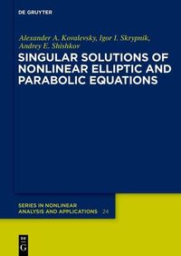 Produktbild: Singular Solutions of Nonlinear Elliptic and Parabolic Equations
