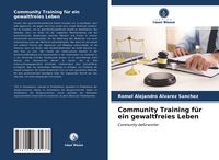Produktbild: Community Training f&uuml;r ein gewaltfreies Leben