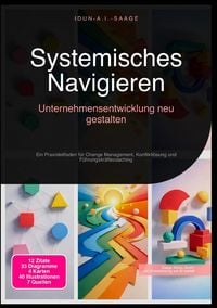Produktbild: Systemisches Navigieren: Unternehmensentwicklung neu gestalten