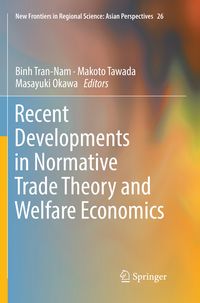 Produktbild: Recent Developments in Normative Trade Theory and Welfare Economics