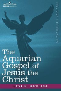 Produktbild: The Aquarian Gospel of Jesus the Christ