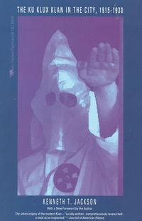 Produktbild: The Ku Klux Klan in the City, 1915-1930