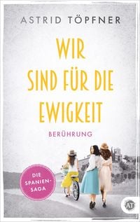Produktbild: Wir sind f&uuml;r die Ewigkeit - Ber&uuml;hrung