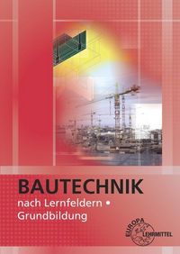 Produktbild: Ballay, F: Bautechnik nach Lernfeldern