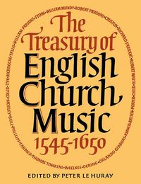 Produktbild: The Treasury of English Church Music 1545-1650