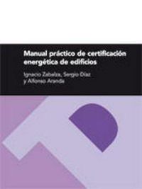 Produktbild: Manual pr&aacute;ctico de certificaci&oacute;n energ&eacute;tica de edificios