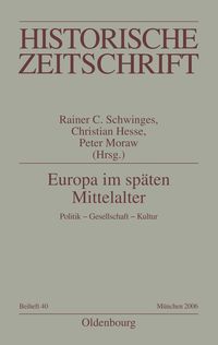 Bild vom Artikel Europa im späten Mittelalter vom Autor Rainer Chr. Schwinges