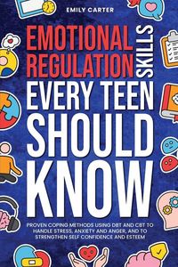 Produktbild: Emotional Regulation Skills Every Teen Should Know