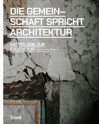 Produktbild: Die Gemeinschaft spricht Architektur