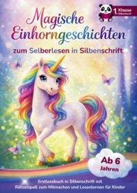 Produktbild: Magische Einhorngeschichten - Das Erstlesebuch f&uuml;r M&auml;dchen 1. Klasse